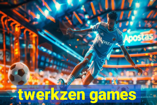 twerkzen games